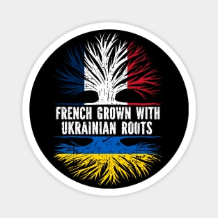 French Grown with Ukrainian Roots FR Flag Magnet